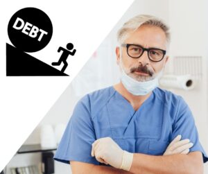 Dentist in Debt
